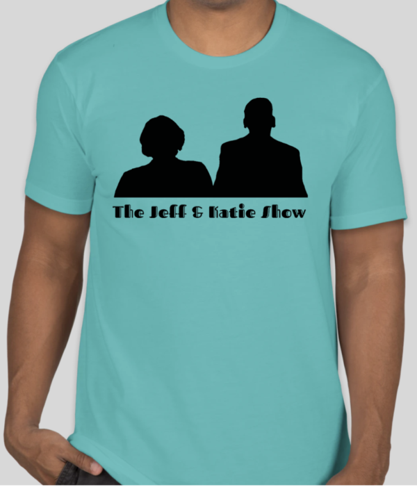 Jeff and Katie Show Shirt Front